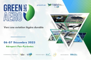 Green Aero Days Vers une aviation légère durable 06-07 Décembre 2023 Aéroport Pau Pyrénées